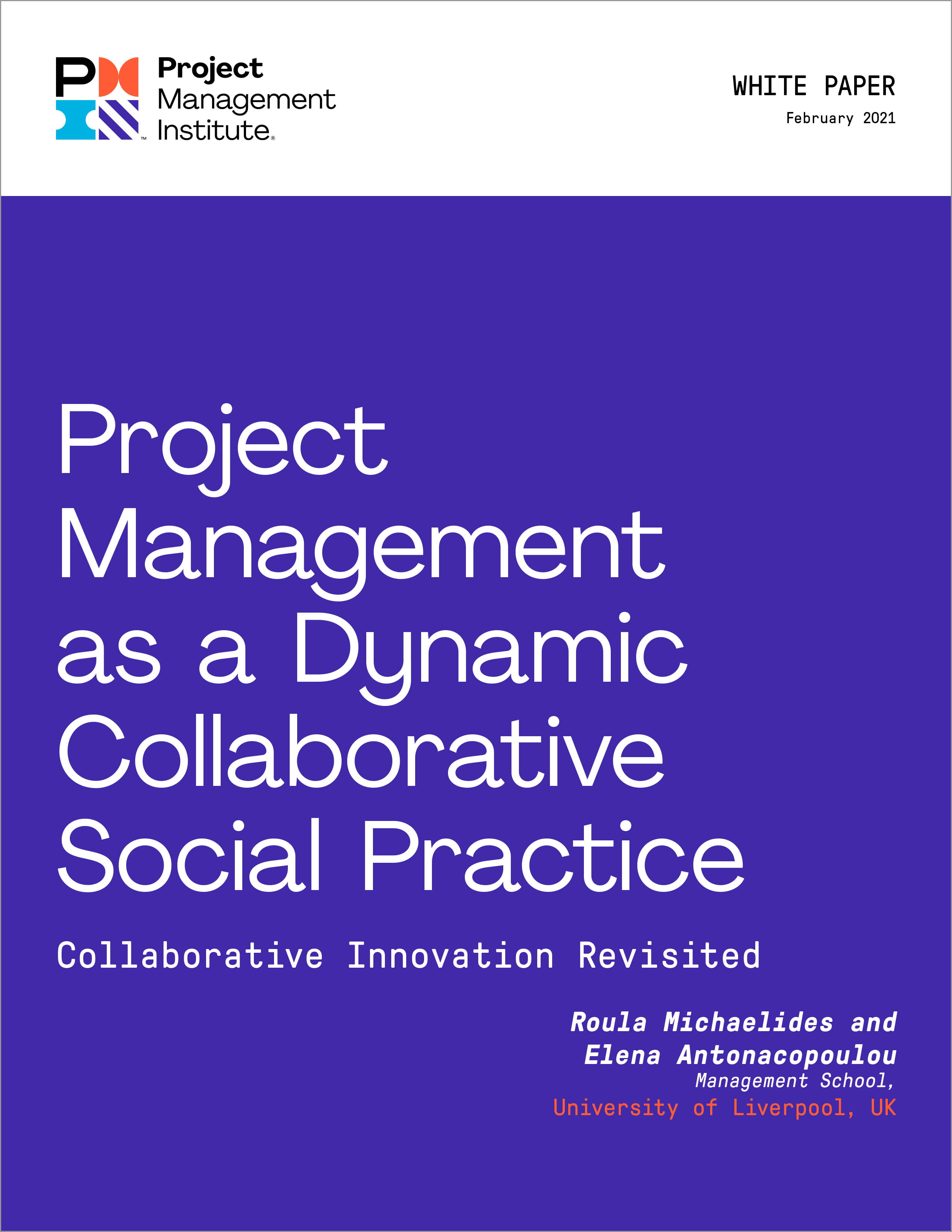 Project Management as a Dynamic Collaborative Social Practice