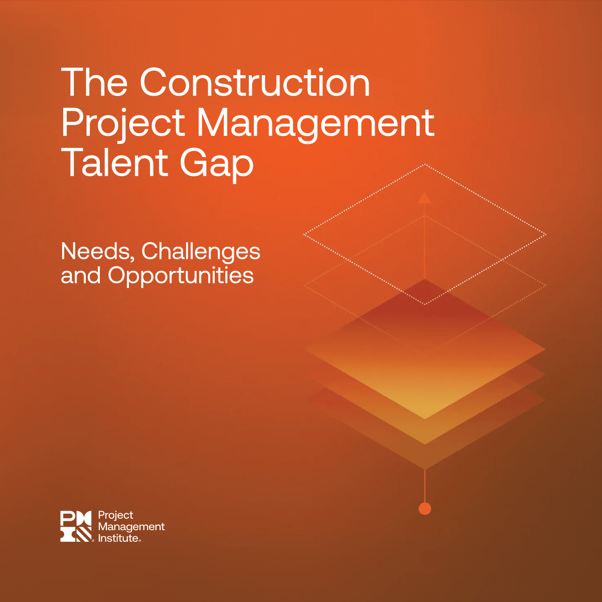 PMI_The Construction Project Management Talent Gap