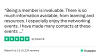 Being-a-member-is-invaluable-There-is-so-much-information-available-from-learning-and-resources-I-especially-enjoy-the-networking-events-I-have-made-many-contacts-at-these-events-by-Karen-B