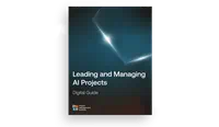 Leading and managing AI projects