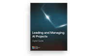 Leading and managing AI projects