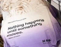 bag-with-nothing-happens-until-something-moves-saying