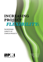 Increasing Project Flexibility The Response Capacity of Complex Projects
