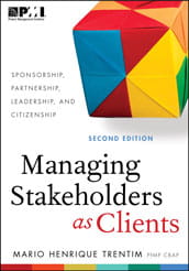 Managing Stakeholders as Clients - Second Edition