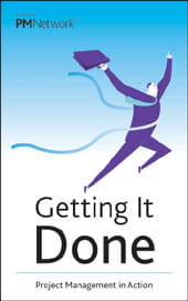 Getting It Done Project Management in Action