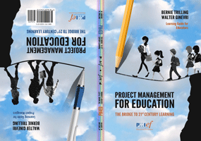 Project Management for Education The Bridge to 21st Century Learning