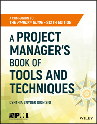 A Project Managers Book of Tools and Techniques