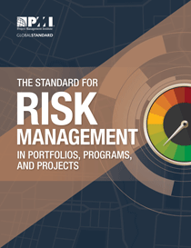 The Standard for Risk Management in Portfolios Programs and Projects