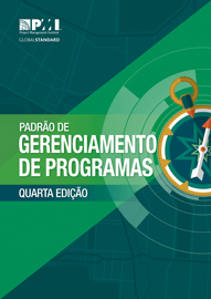 The Standard for Program Management  Fourth Edition BRAZILIAN PORTUGUESE