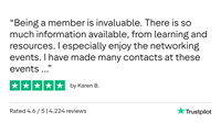 Being-a-member-is-invaluable-There-is-so-much-information-available-from-learning-and-resources-I-especially-enjoy-the-networking-events-I-have-made-many-contacts-at-these-events-by-Karen-B