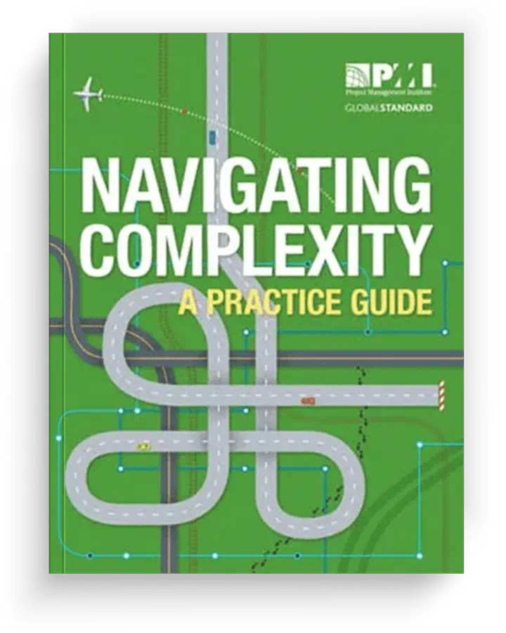Navigating Complexity A Practice Guide PMI navigating-complexity-a-practice-guide-pmi