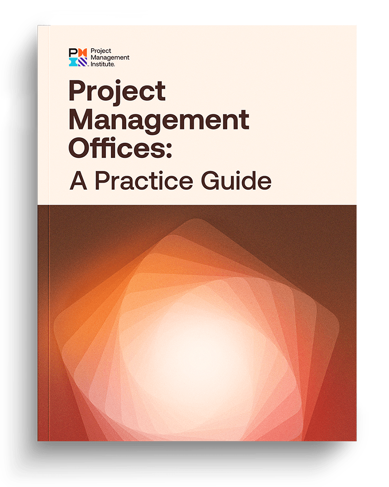 Project Management Offices: A Practice Guide | Project Management Institute