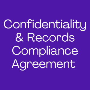Confidentiality and Records Compliance Agreement